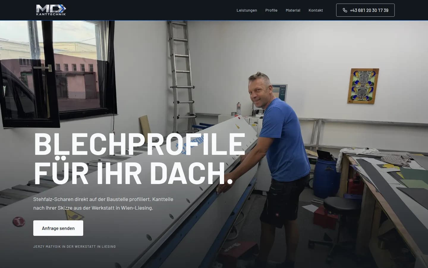 MD Kanttechnik's home page with the heading “Blechprofile für Ihr Dach.” and the button “Anfrage senden”