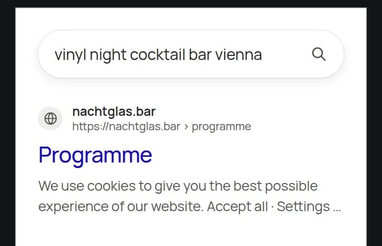 Google search result for the cocktail bar NACHTGLAS with the title “Programme”, below it instead of a description the text of the cookie notice with “Accept all · Settings”
