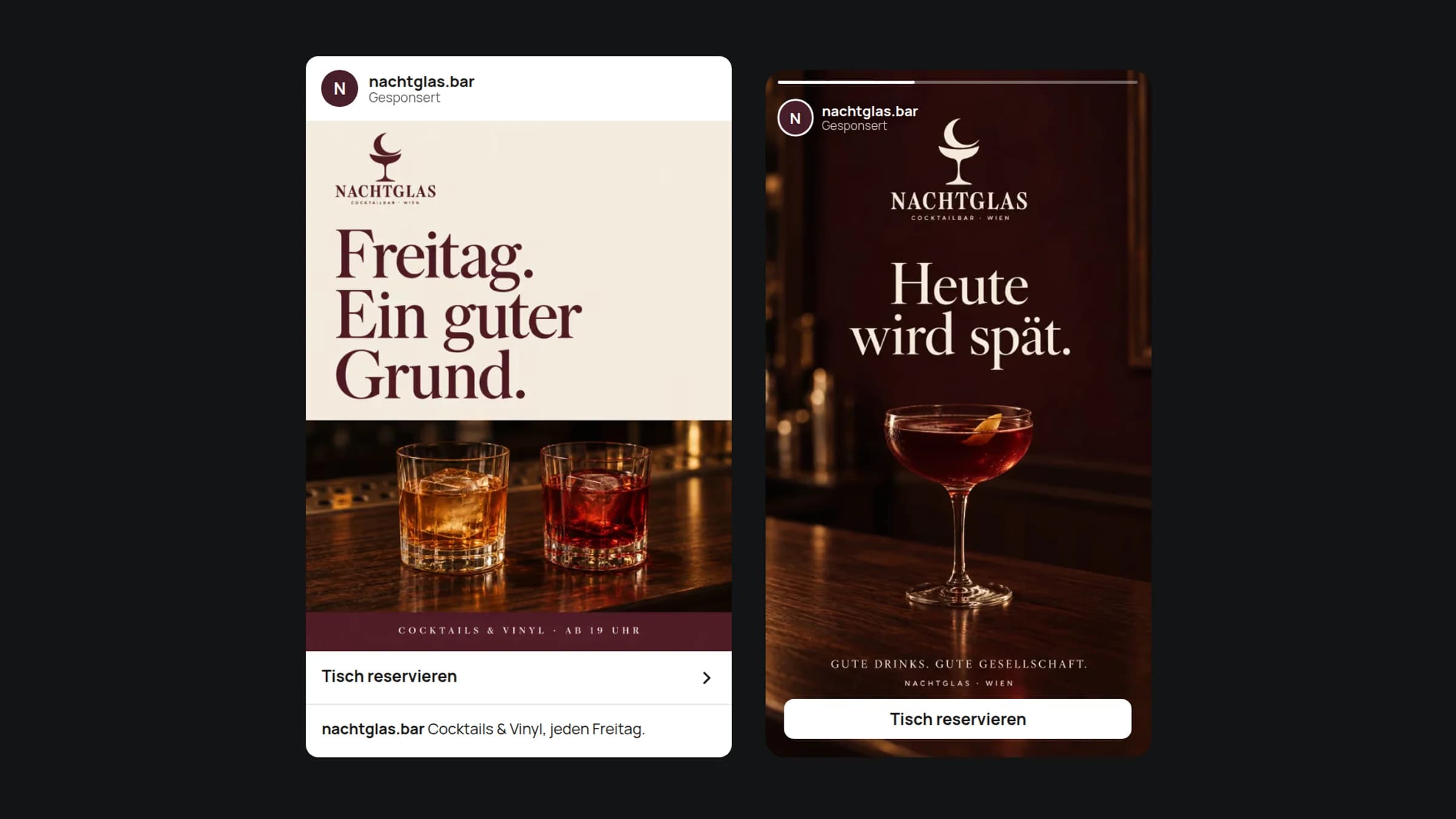 Zwei gesponserte Instagram-Anzeigen der Cocktailbar NACHTGLAS, ein Beitrag und eine Story, jeweils mit einem Knopf zur Reservierung